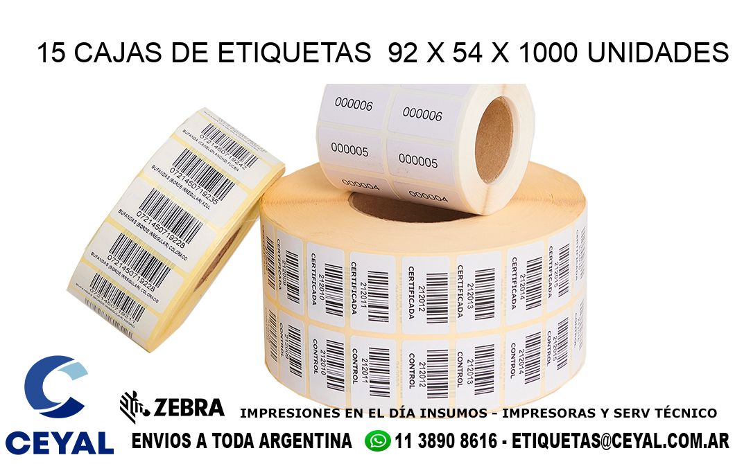 15 CAJAS DE ETIQUETAS  92 x 54 X 1000 UNIDADES