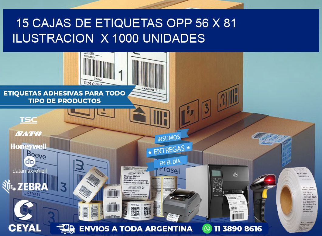 15 CAJAS DE ETIQUETAS OPP 56 x 81 ILUSTRACION  X 1000 UNIDADES