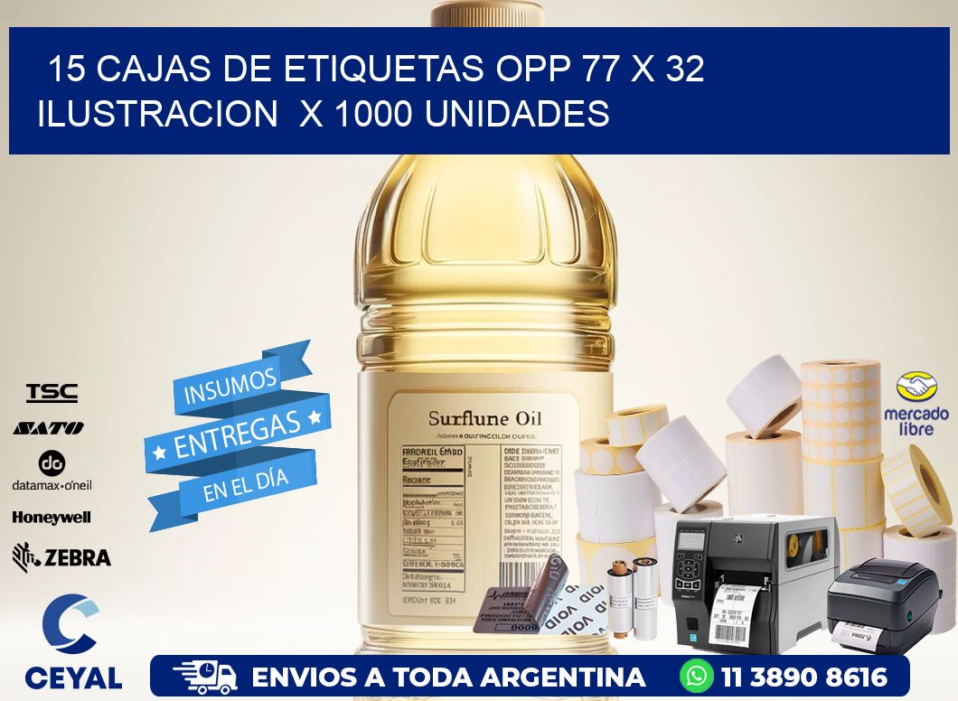 15 CAJAS DE ETIQUETAS OPP 77 x 32 ILUSTRACION  X 1000 UNIDADES