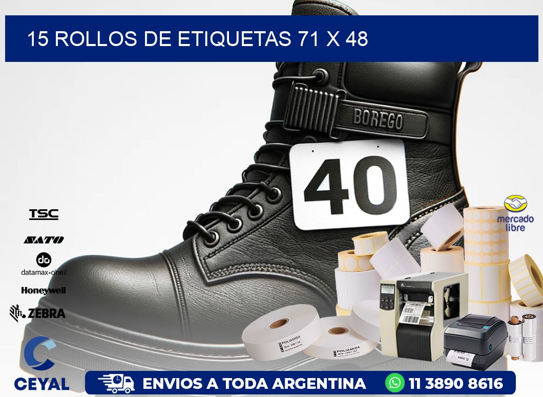 15 ROLLOS DE ETIQUETAS 71 x 48