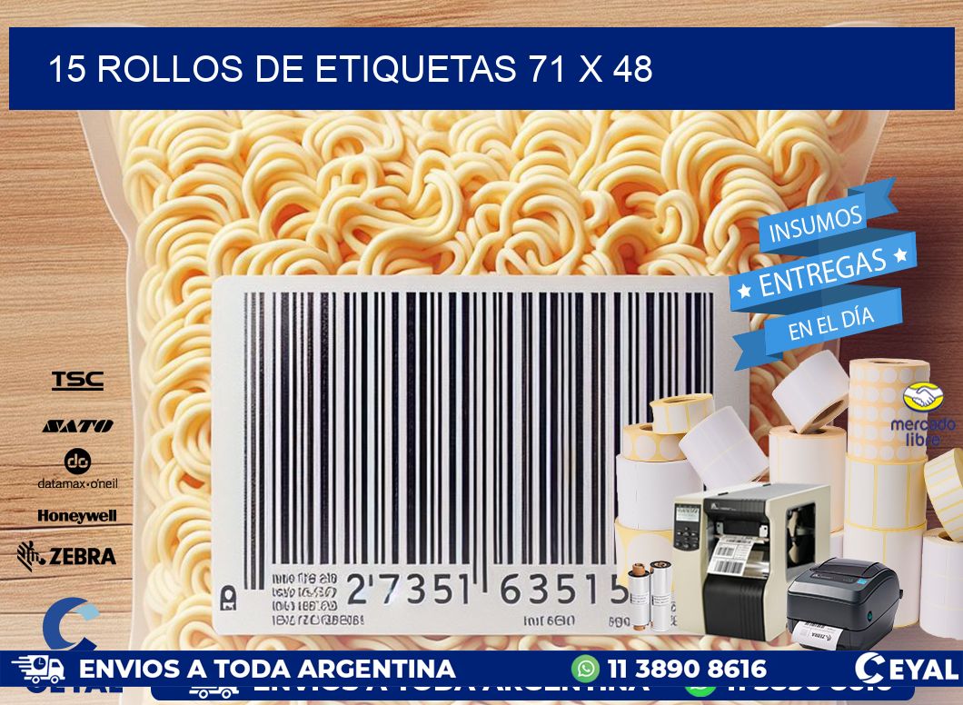 15 ROLLOS DE ETIQUETAS 71 x 48
