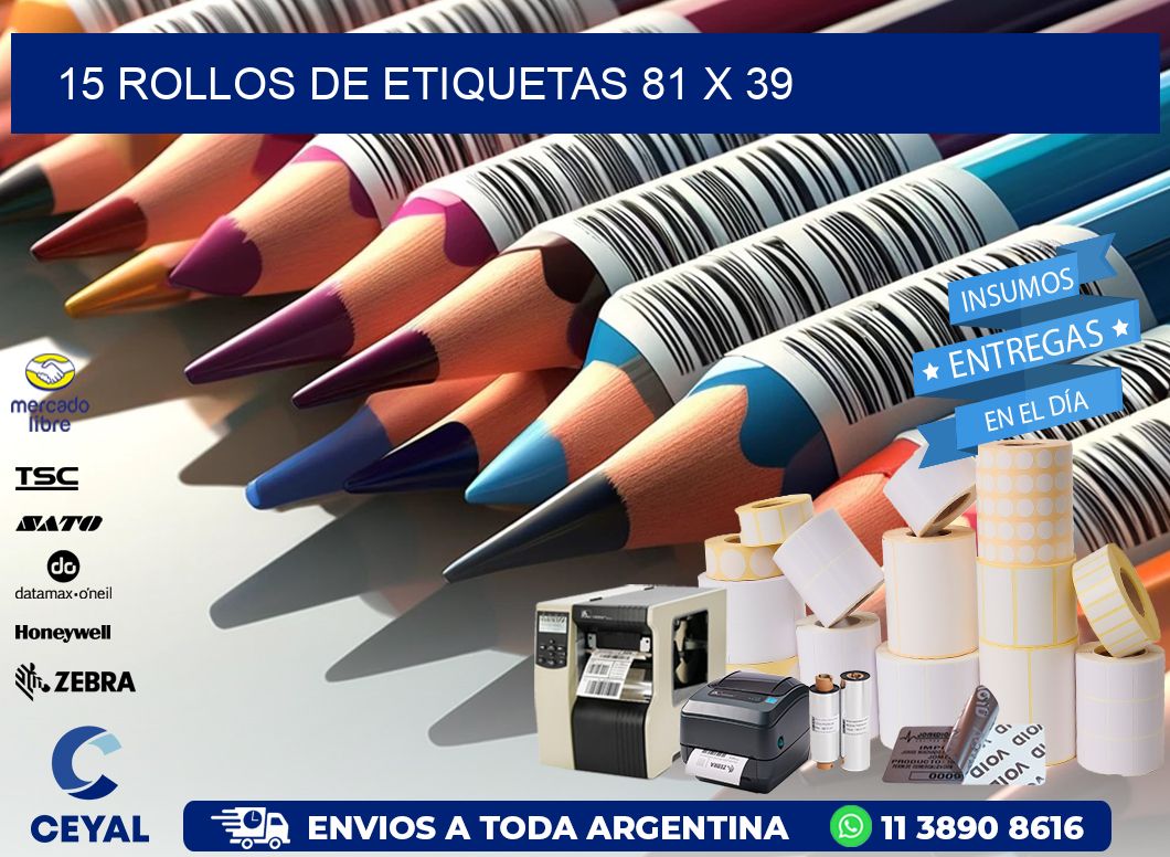 15 ROLLOS DE ETIQUETAS 81 x 39