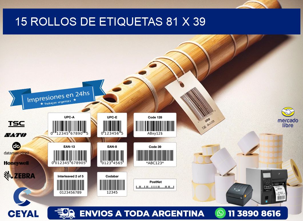 15 ROLLOS DE ETIQUETAS 81 x 39