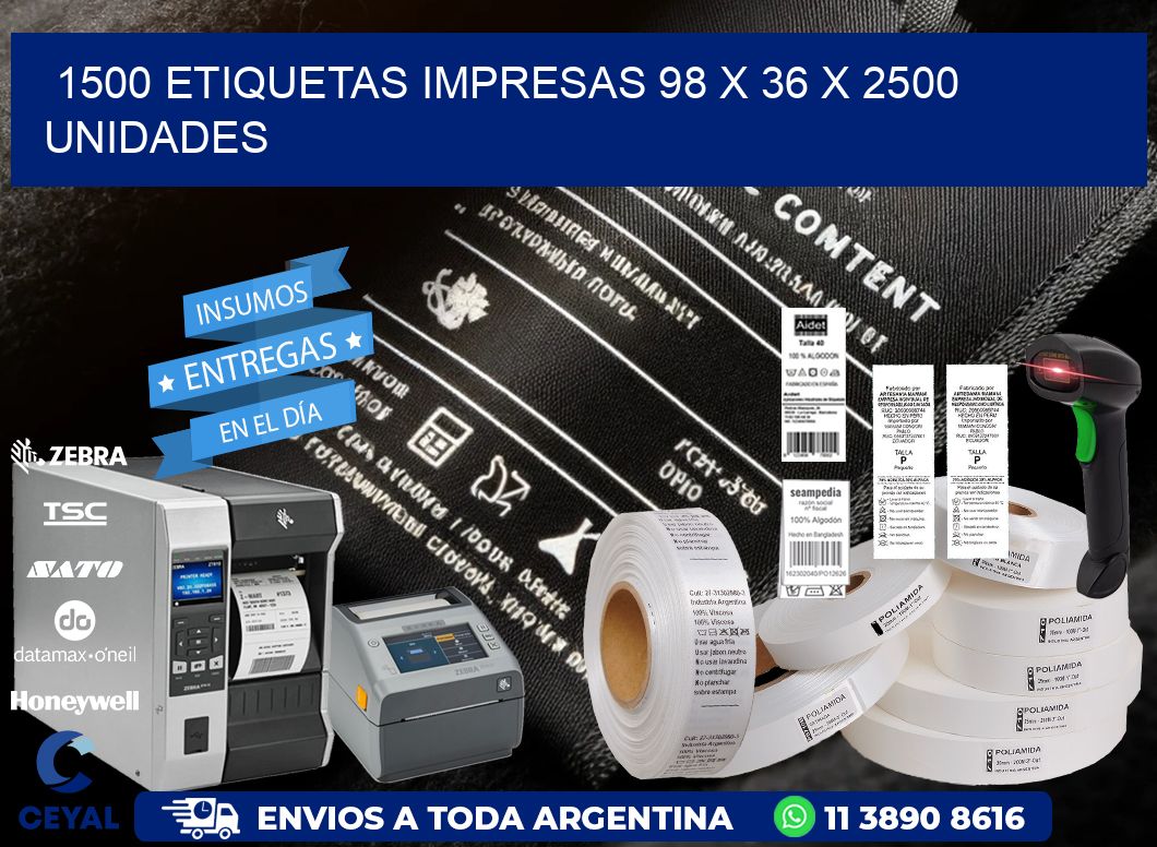 1500 ETIQUETAS IMPRESAS 98 x 36 X 2500 UNIDADES