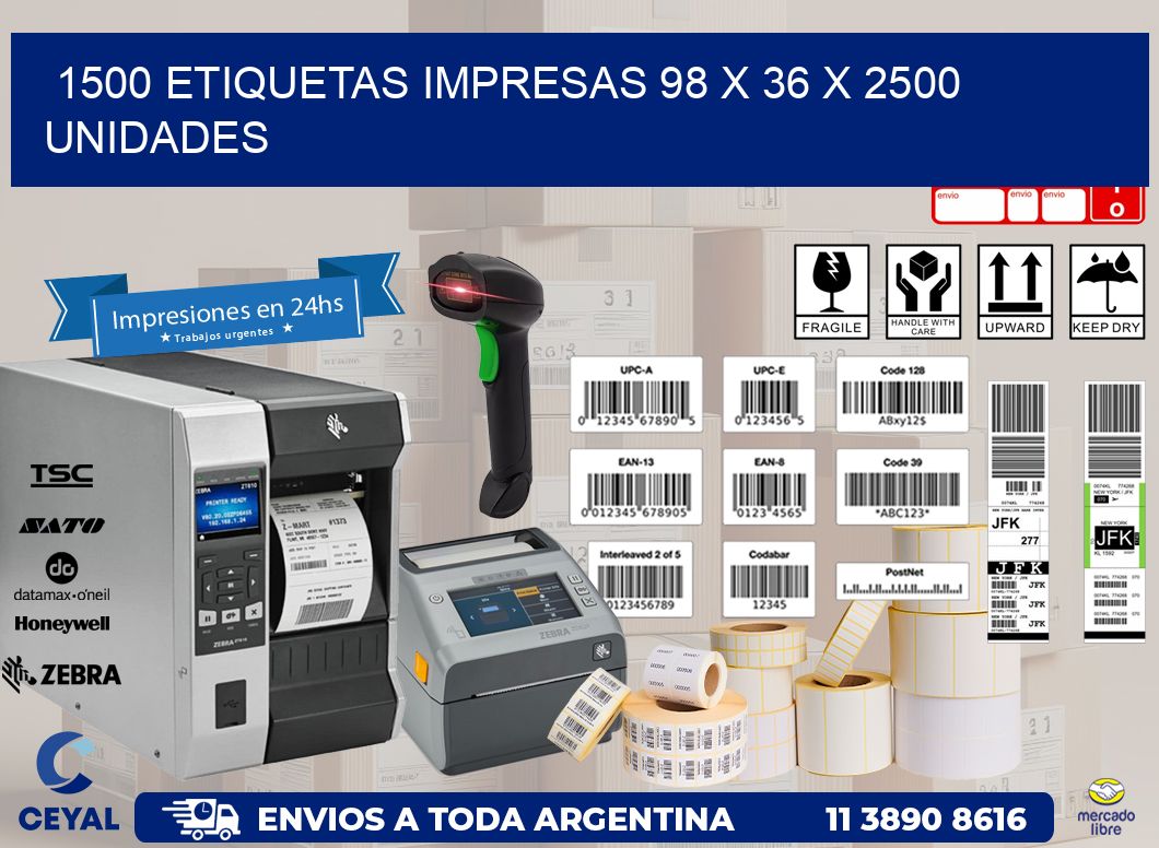 1500 ETIQUETAS IMPRESAS 98 x 36 X 2500 UNIDADES