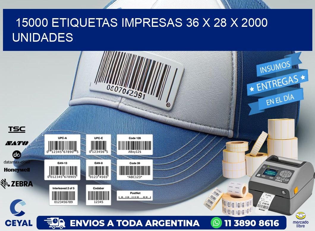 15000 ETIQUETAS IMPRESAS 36 x 28 X 2000 UNIDADES