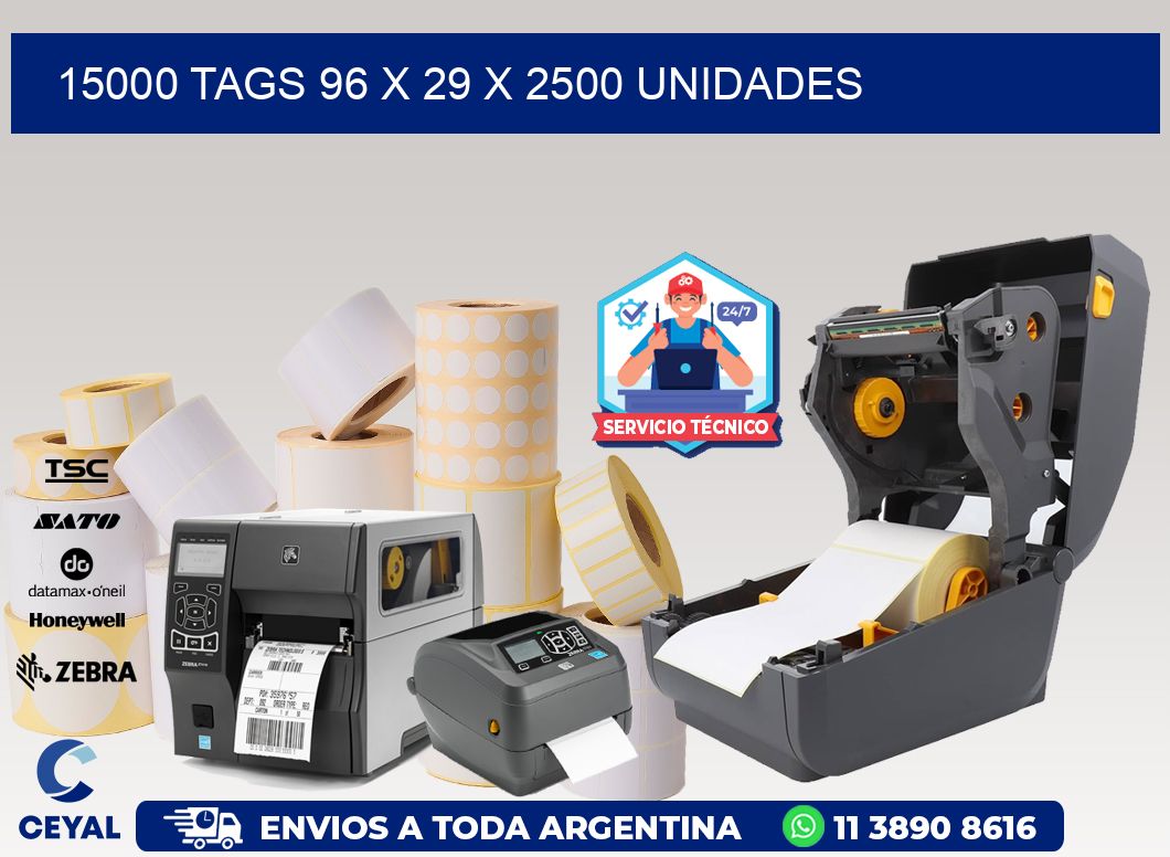 15000 TAGS 96 x 29 X 2500 UNIDADES