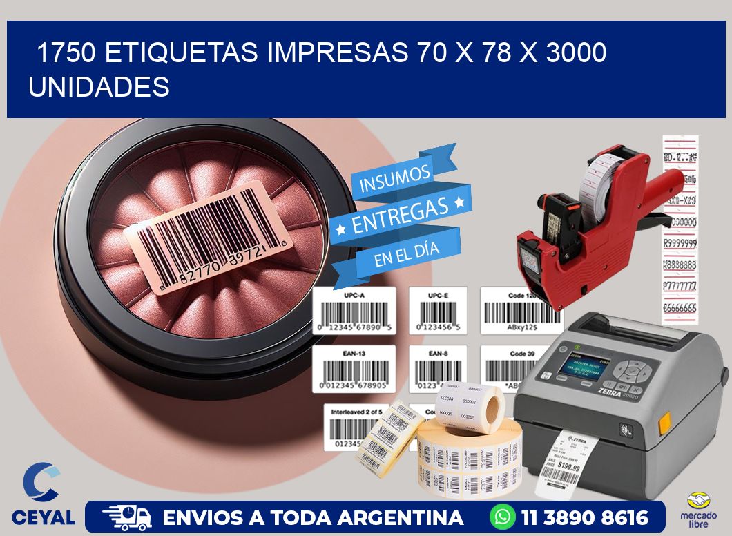 1750 ETIQUETAS IMPRESAS 70 x 78 X 3000 UNIDADES