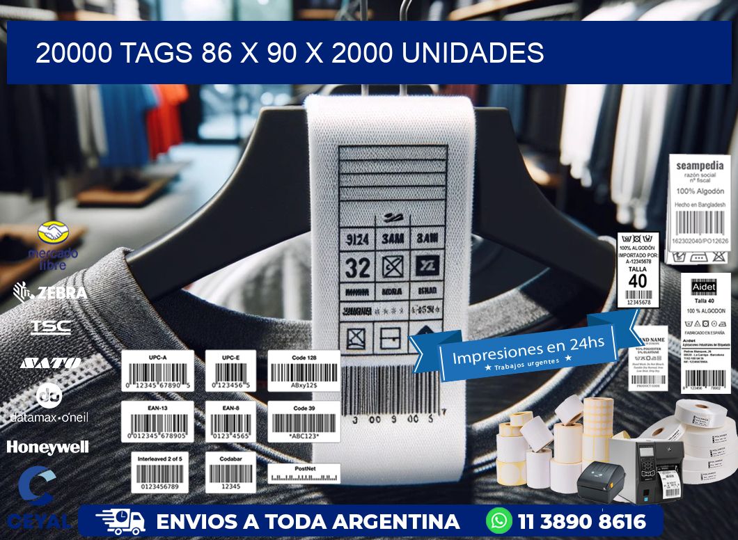 20000 TAGS 86 x 90 X 2000 UNIDADES