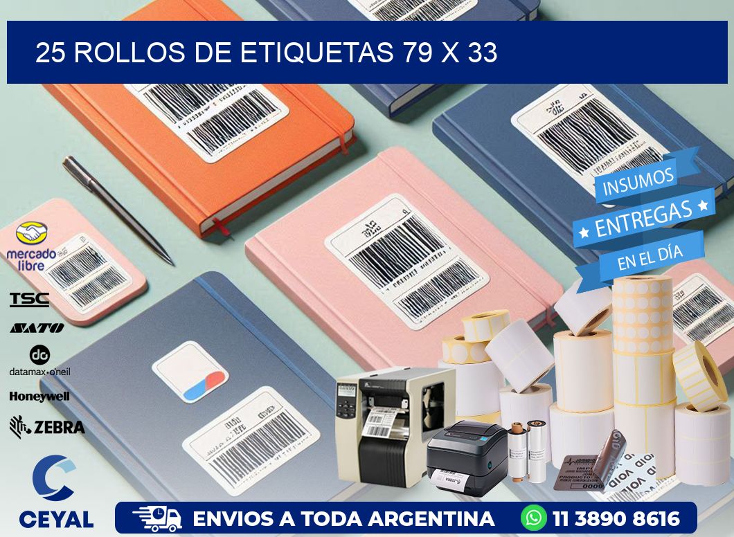 25 ROLLOS DE ETIQUETAS 79 x 33