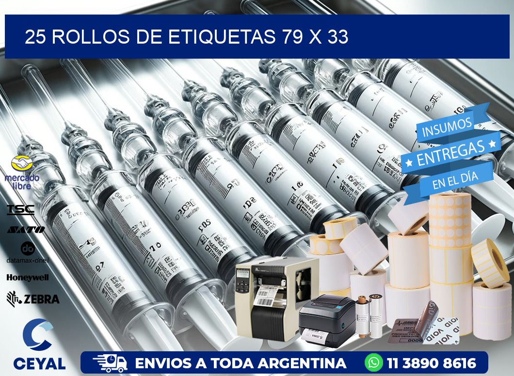 25 ROLLOS DE ETIQUETAS 79 x 33