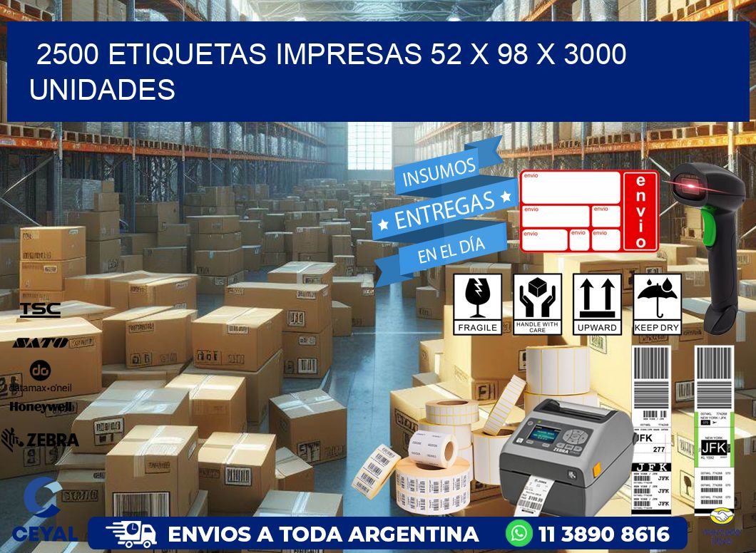 2500 ETIQUETAS IMPRESAS 52 x 98 X 3000 UNIDADES