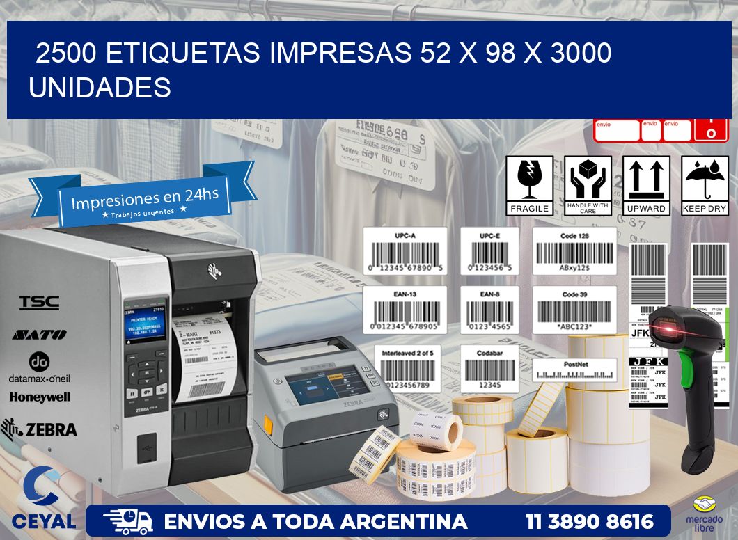 2500 ETIQUETAS IMPRESAS 52 x 98 X 3000 UNIDADES