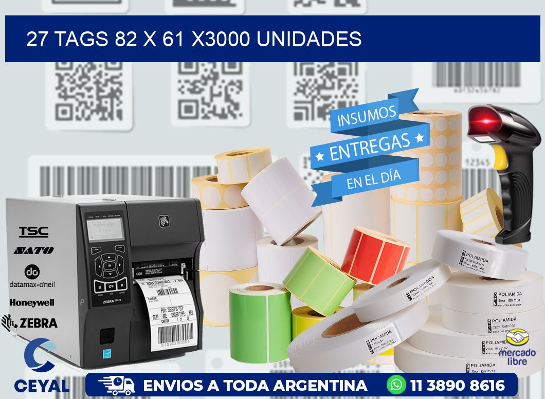 27 TAGS 82 x 61 X3000 UNIDADES