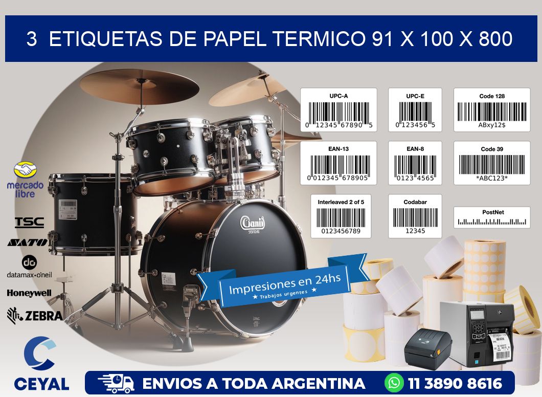 3  ETIQUETAS DE PAPEL TERMICO 91 x 100 X 800