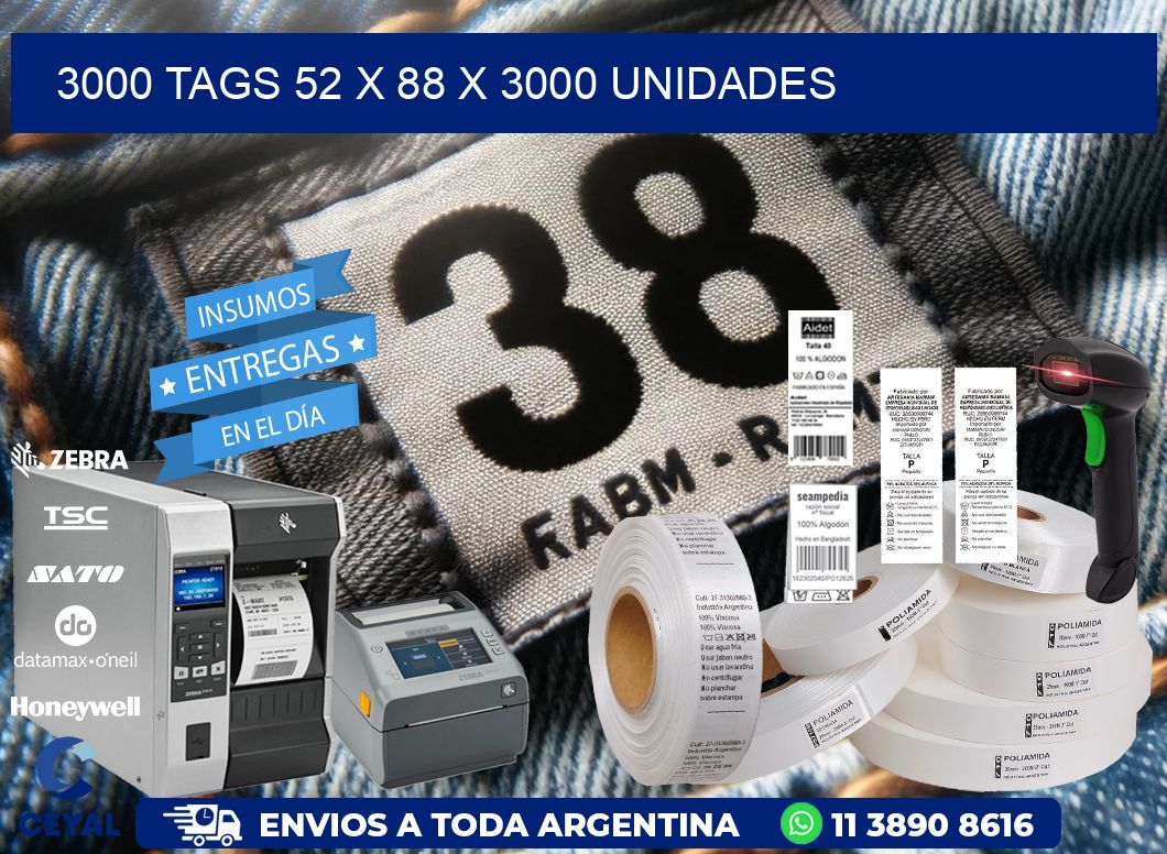 3000 TAGS 52 x 88 X 3000 UNIDADES