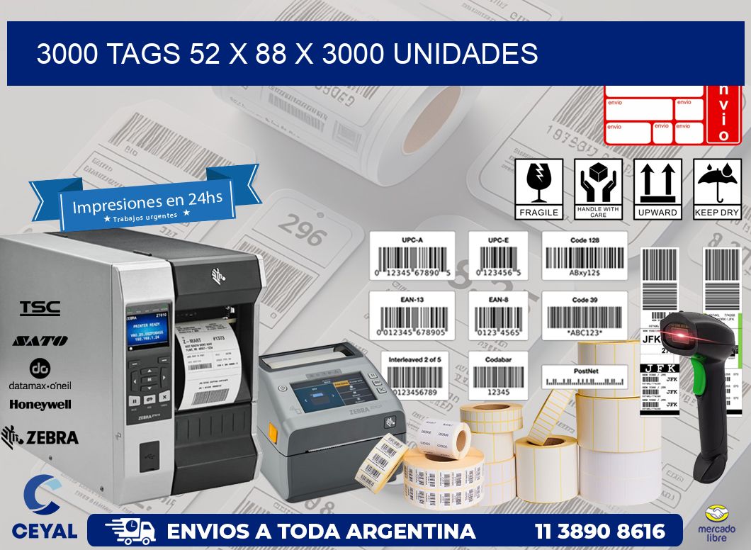 3000 TAGS 52 x 88 X 3000 UNIDADES