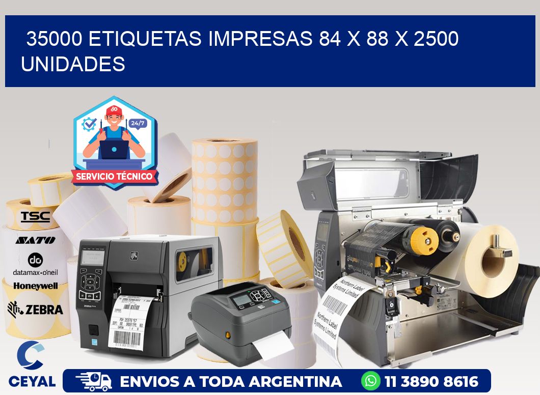 35000 ETIQUETAS IMPRESAS 84 x 88 X 2500 UNIDADES