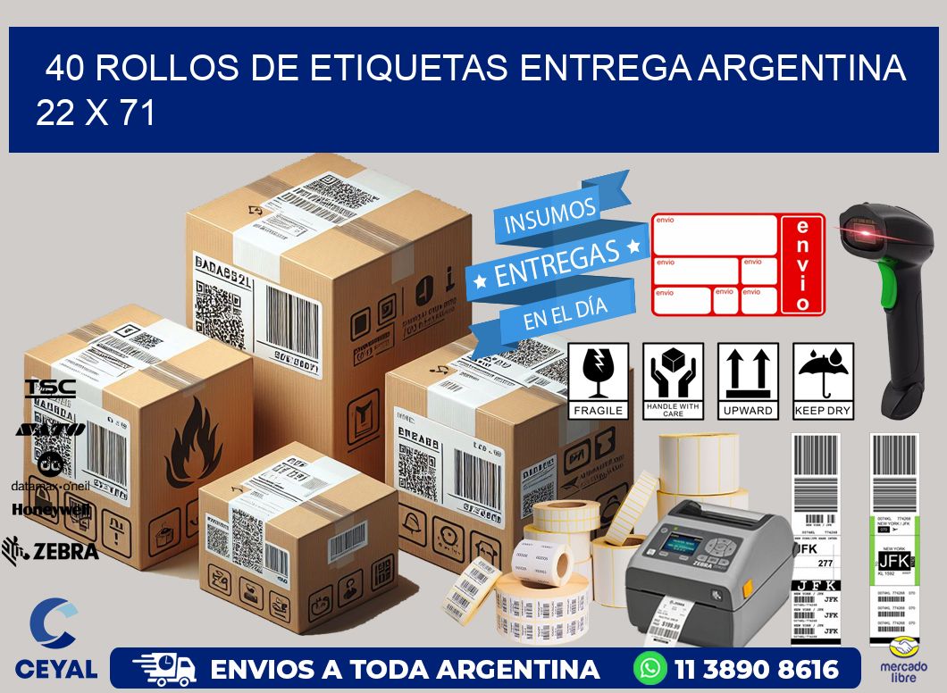 40 ROLLOS DE ETIQUETAS ENTREGA ARGENTINA 22 x 71