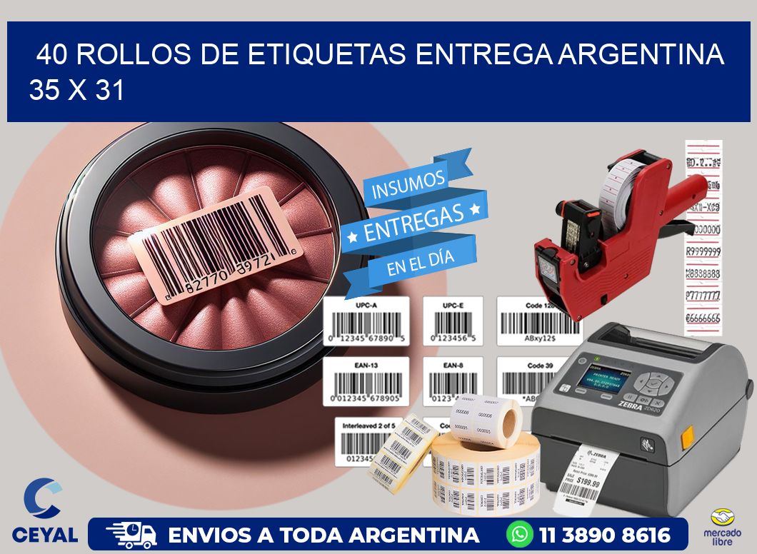 40 ROLLOS DE ETIQUETAS ENTREGA ARGENTINA 35 x 31