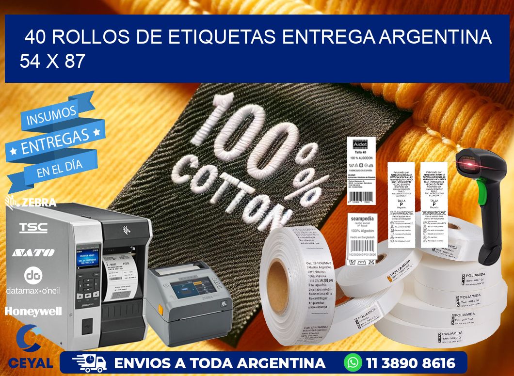 40 ROLLOS DE ETIQUETAS ENTREGA ARGENTINA 54 x 87