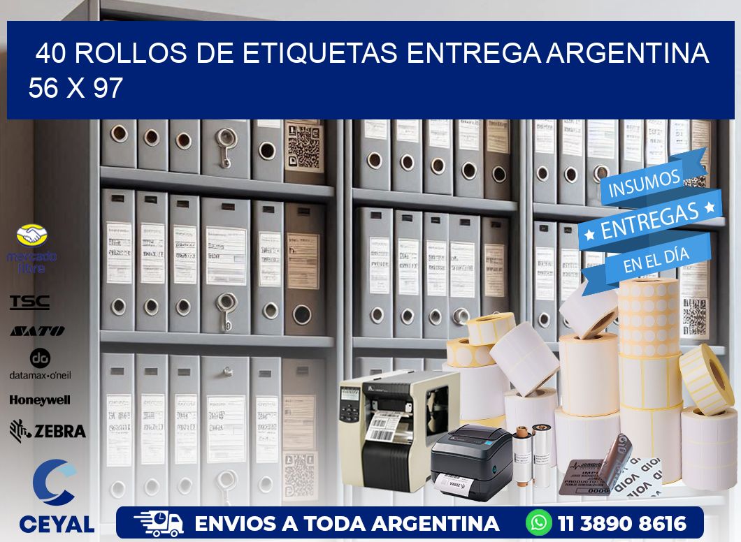 40 ROLLOS DE ETIQUETAS ENTREGA ARGENTINA 56 x 97