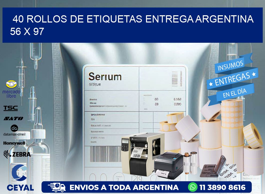 40 ROLLOS DE ETIQUETAS ENTREGA ARGENTINA 56 x 97