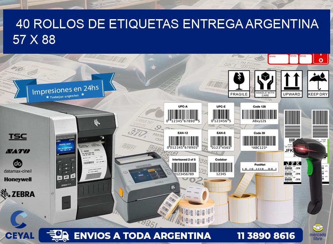 40 ROLLOS DE ETIQUETAS ENTREGA ARGENTINA 57 x 88