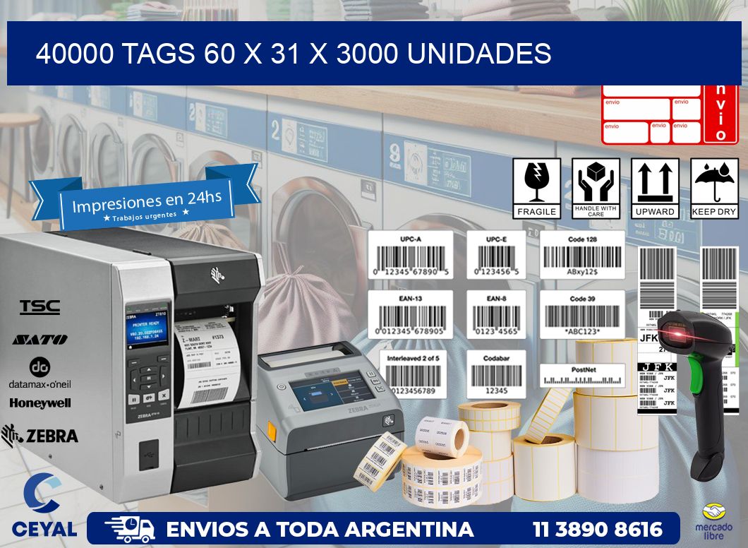 40000 TAGS 60 x 31 X 3000 UNIDADES