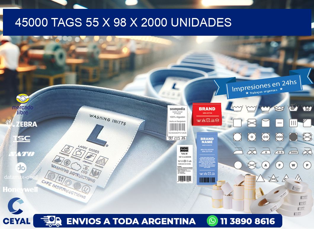 45000 TAGS 55 x 98 X 2000 UNIDADES