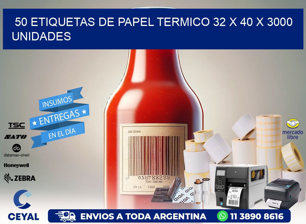 50 ETIQUETAS DE PAPEL TERMICO 32 x 40 X 3000 UNIDADES