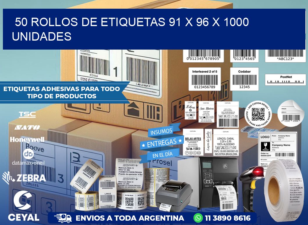 50 ROLLOS DE ETIQUETAS 91 x 96 X 1000 UNIDADES