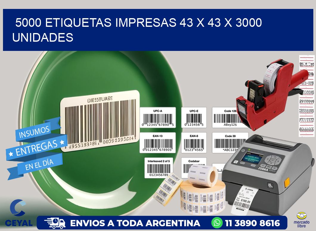 5000 ETIQUETAS IMPRESAS 43 x 43 X 3000 UNIDADES