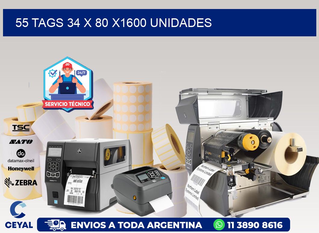 55 TAGS 34 x 80 X1600 UNIDADES