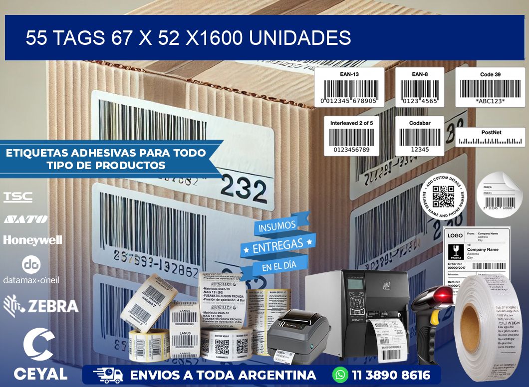 55 TAGS 67 x 52 X1600 UNIDADES