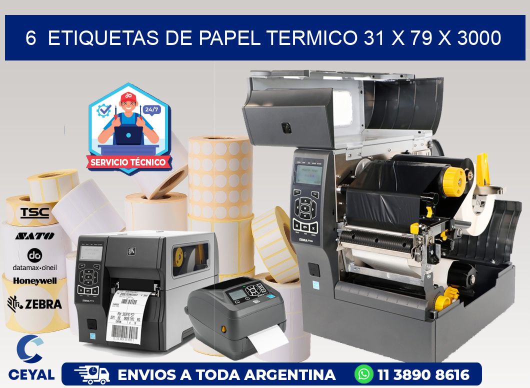 6  ETIQUETAS DE PAPEL TERMICO 31 x 79 X 3000