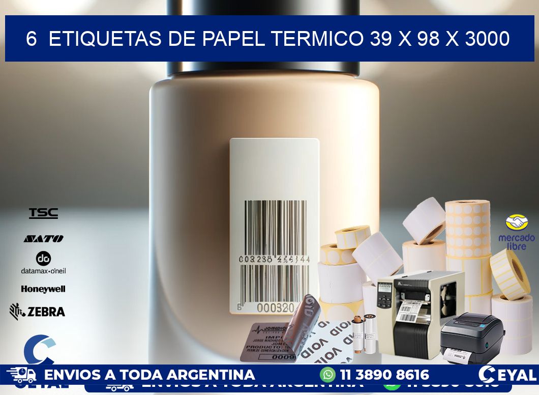 6  ETIQUETAS DE PAPEL TERMICO 39 x 98 X 3000