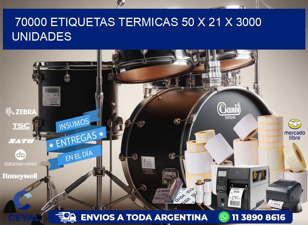 70000 ETIQUETAS TERMICAS 50 x 21 X 3000 UNIDADES