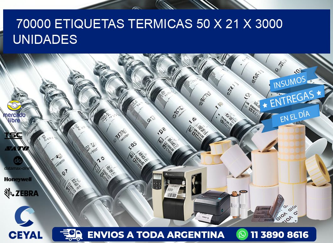 70000 ETIQUETAS TERMICAS 50 x 21 X 3000 UNIDADES