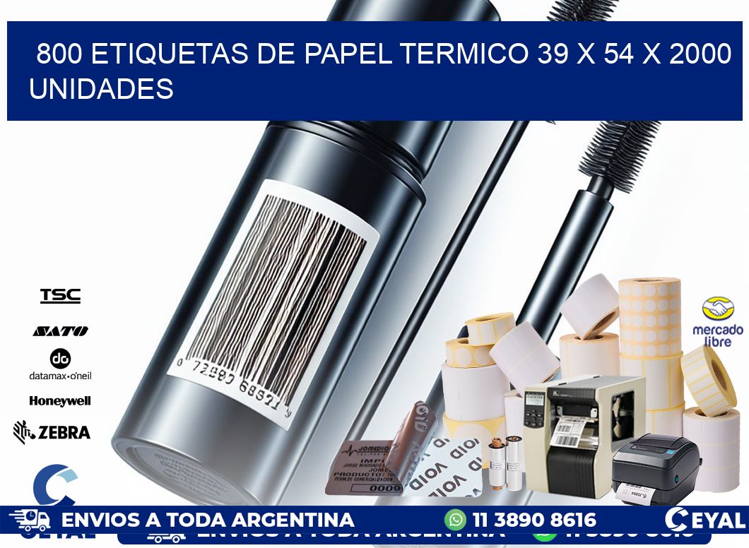 800 ETIQUETAS DE PAPEL TERMICO 39 x 54 X 2000 UNIDADES