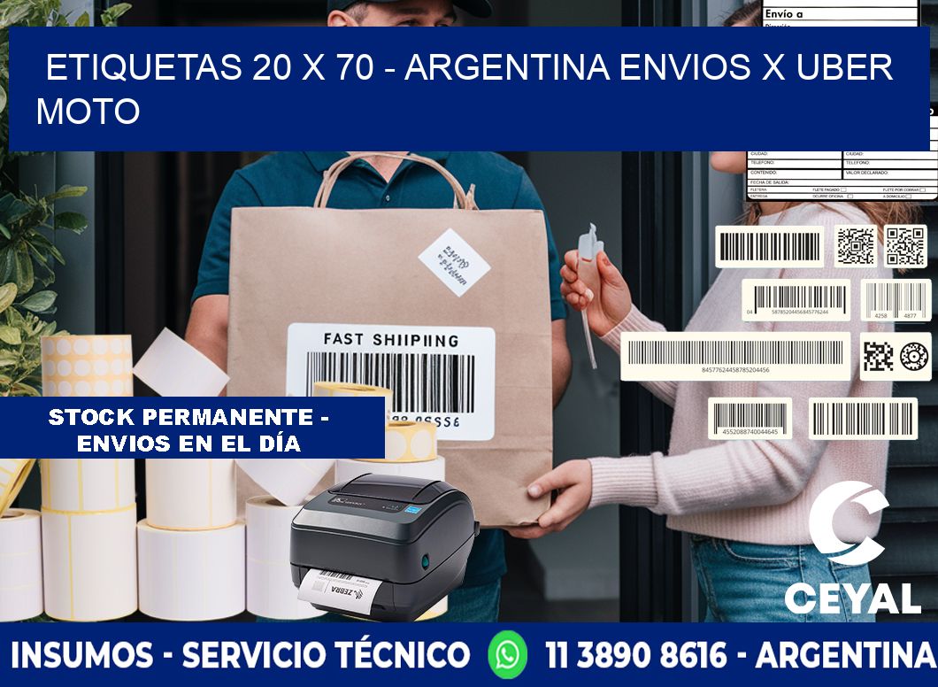 ETIQUETAS 20 x 70 - ARGENTINA ENVIOS X UBER MOTO