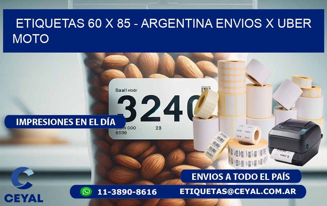 ETIQUETAS 60 x 85 - ARGENTINA ENVIOS X UBER MOTO