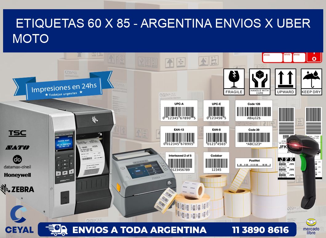 ETIQUETAS 60 x 85 – ARGENTINA ENVIOS X UBER MOTO