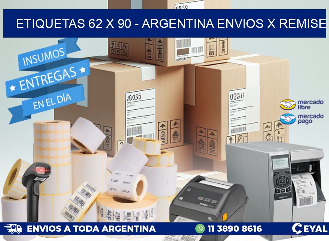 ETIQUETAS 62 x 90 - ARGENTINA ENVIOS X REMISE