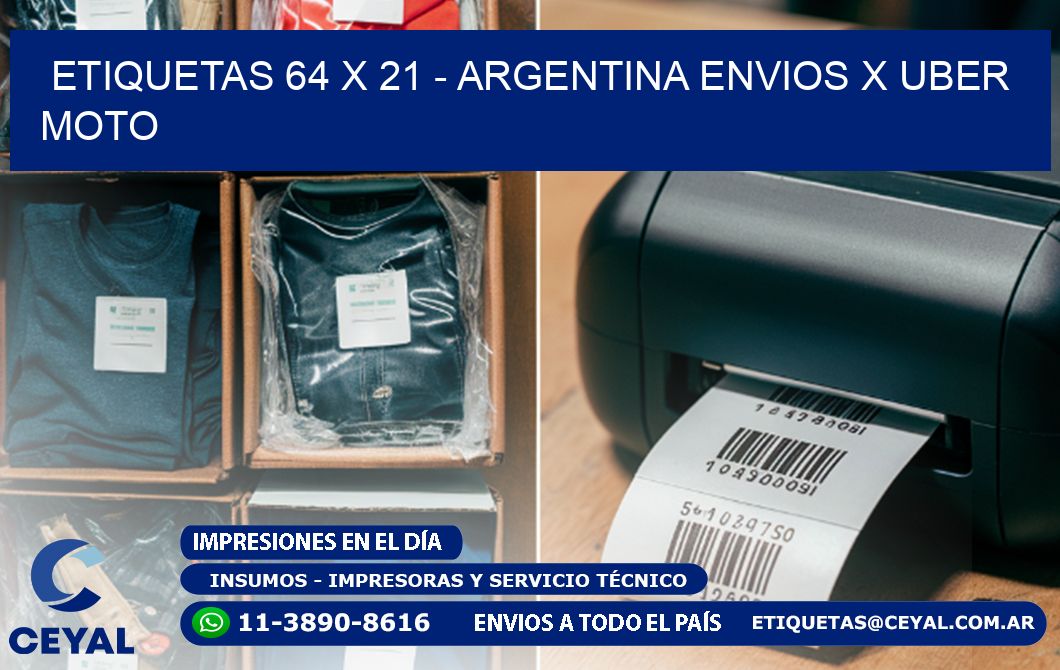 ETIQUETAS 64 x 21 - ARGENTINA ENVIOS X UBER MOTO