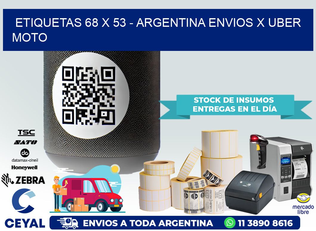 ETIQUETAS 68 x 53 – ARGENTINA ENVIOS X UBER MOTO