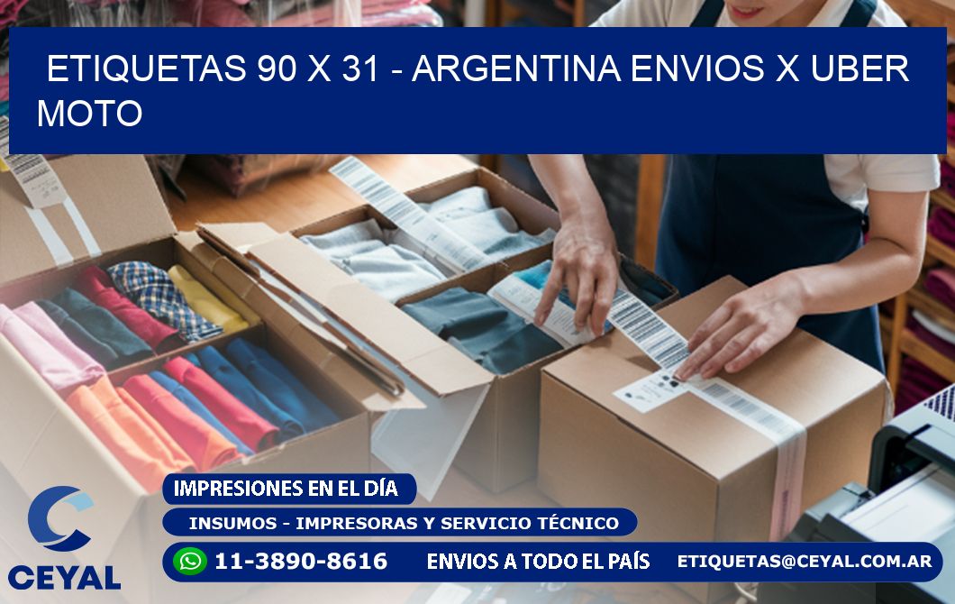 ETIQUETAS 90 x 31 - ARGENTINA ENVIOS X UBER MOTO