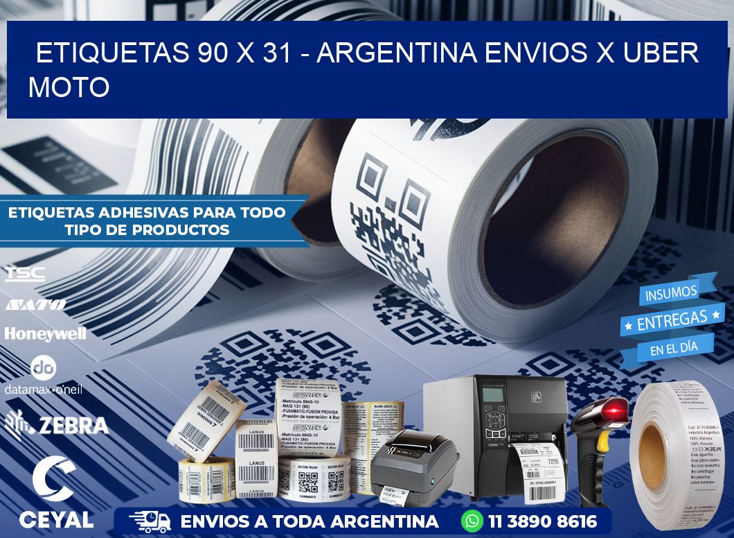 ETIQUETAS 90 x 31 - ARGENTINA ENVIOS X UBER MOTO