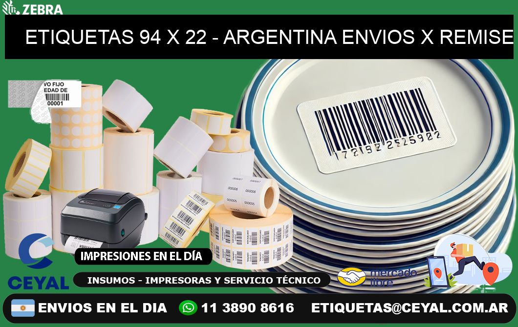 ETIQUETAS 94 x 22 - ARGENTINA ENVIOS X REMISE