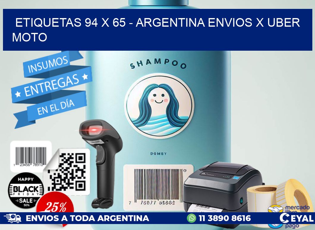 ETIQUETAS 94 x 65 - ARGENTINA ENVIOS X UBER MOTO